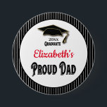 Graduation Proud Dad Parent Daughter Monogram Grad Button<br><div class="desc">Show your support of your graduate at a party,  ceremony,  awards or commencement. Modern and stylish proud Dad button with your grads name and year of graduation.</div>