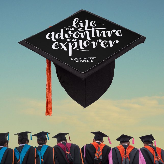 Graduation Quote Life Is An Adventure Custom Cap Topper (Creator Uploaded)