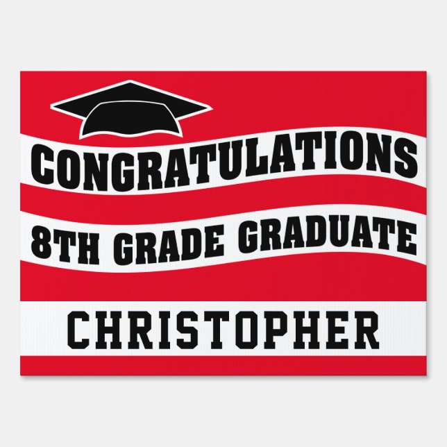 Graduation Red 8th Grade Promotion School Sign (Front)