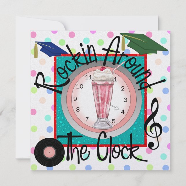 Graduation Rockin' Around the Clock Party - SRF Invitation (Front)
