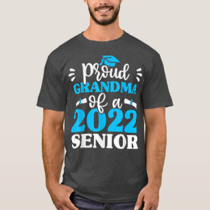 Graduation s, Proud Grandma Of 2022 Senior Graduat T-Shirt