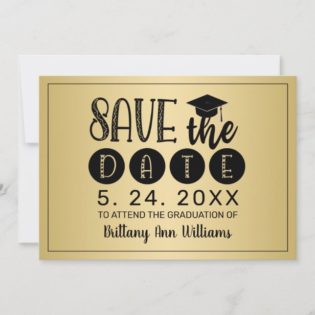 Graduation Save the Date Black Typography Gold Announcement (Front)