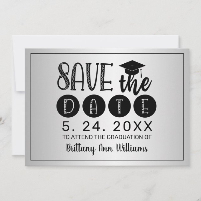 Graduation Save the Date Black Typography Silver Announcement (Front)