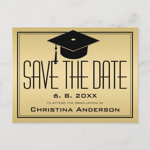 Graduation Save the Date Grad Cap Gold Graduate Announcement Postcard