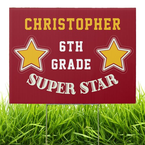 Graduation School 6th Grade Super Star Sign