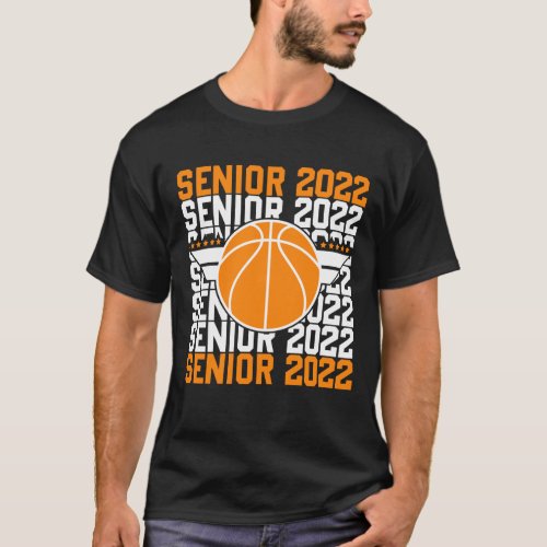 Graduation Senior Class 2022 Graduate Basketball P T_Shirt