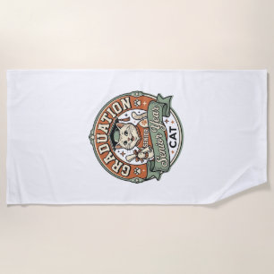 Graduation Senior Year Cat Graduation Senior Year Beach Towel