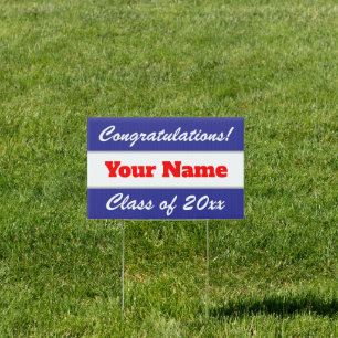 Graduation sign with custom text and class year