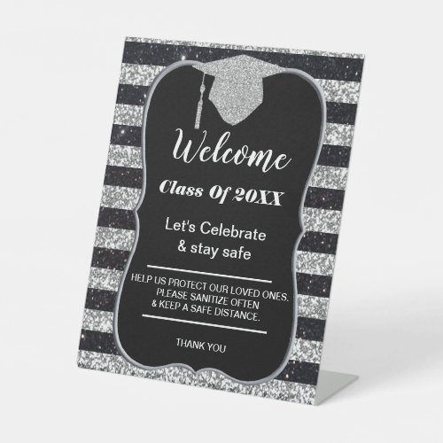 Graduation Silver Black Stripes Party safety Pedestal Sign