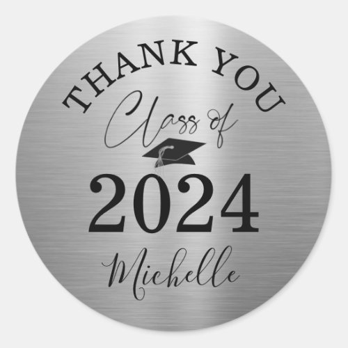 Graduation Silver Script Class of 2024 THANK YOU Classic Round Sticker