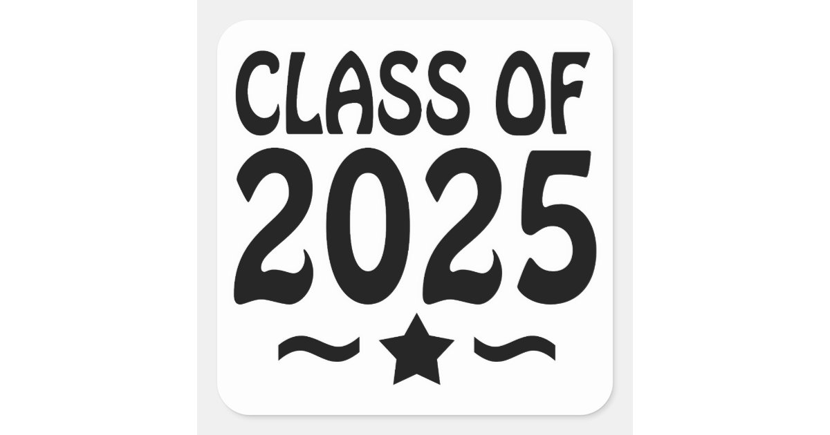 Graduation Star Class of 2025 Square Sticker Zazzle
