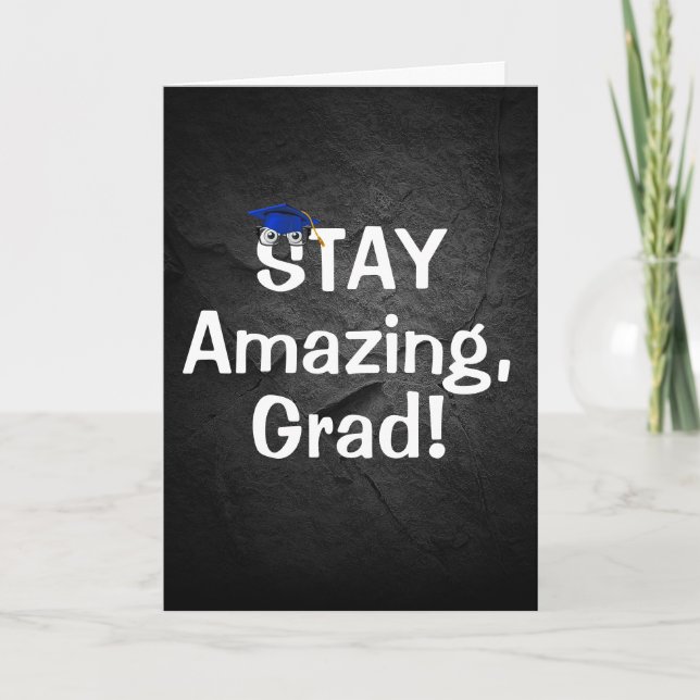Graduation Stay Amazing Text With Glasses Card (Front)