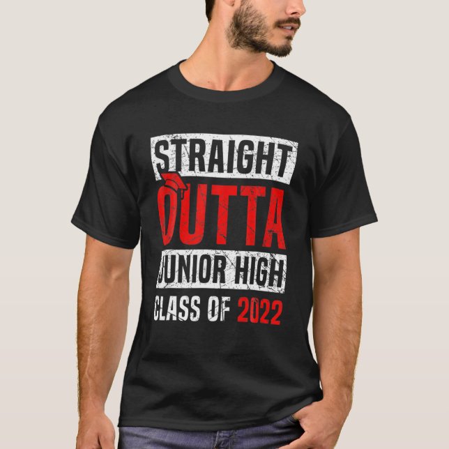 Graduation Straight Outta Junior High Class Of 202 T-Shirt (Front)