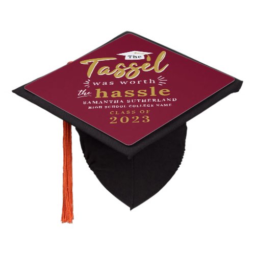 Graduation Tassel Was Worth The Hassle Grad Graduation Cap Topper