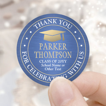 Graduation Thank You Brushed Blue Gold And White Classic Round Sticker by Memorable_Modern at Zazzle