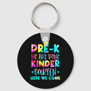 Graduation Tie Dye Kindergarten Here We Come Keychain