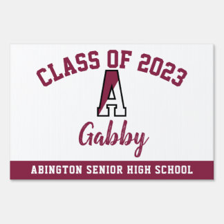 Graduation Yard Sign Abington Senior High School