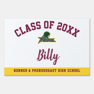 Graduation Yard Sign Bonner & Prendergast Catholic