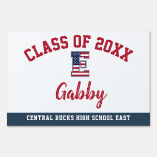 Graduation Yard Sign Central Bucks High East