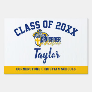 Graduation Yard Sign Cornerstone Christian Schools