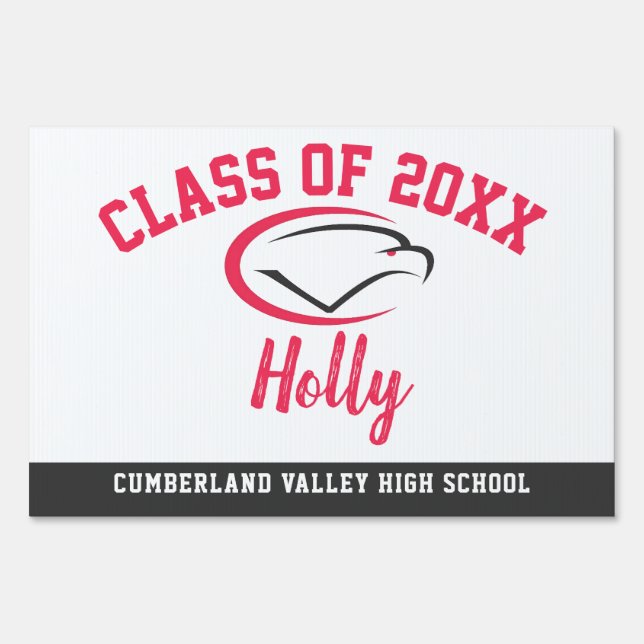 Graduation Yard Sign Cumberland Valley High School (Front)