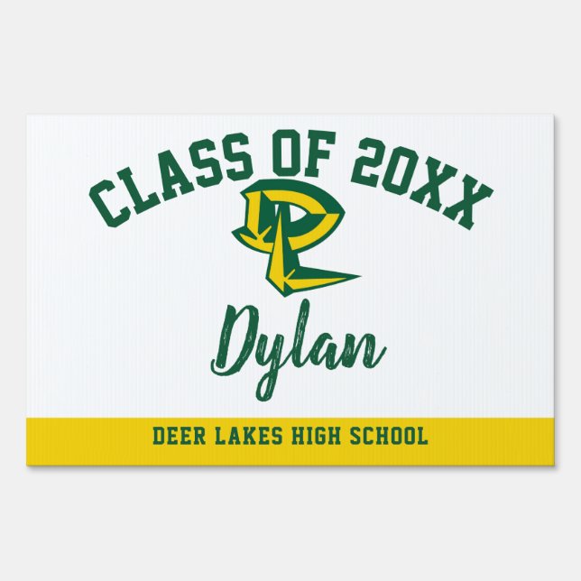 Graduation Yard Sign Deer Lakes High School (Front)