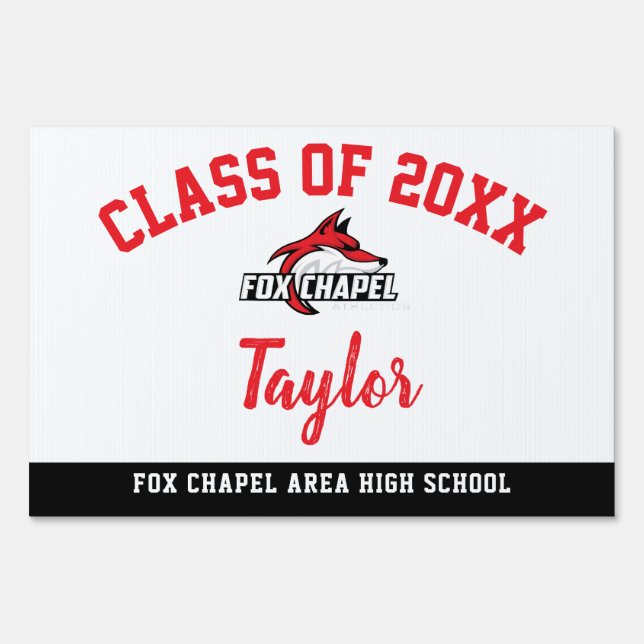 Graduation Yard Sign Fox Chapel Area High School (Front)
