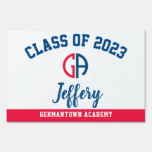 Graduation Yard Sign Germantown Academy, Lawn Sign