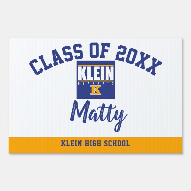 Graduation Yard Sign Klein High School (Front)