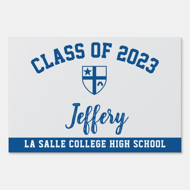 Graduation Yard Sign La Salle College High School (Front)