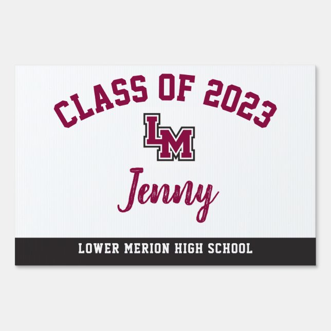 Graduation Yard Sign Lower Merion High School (Front)
