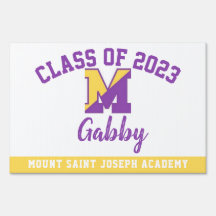 Graduation Yard Sign Mount Saint Joseph Academy