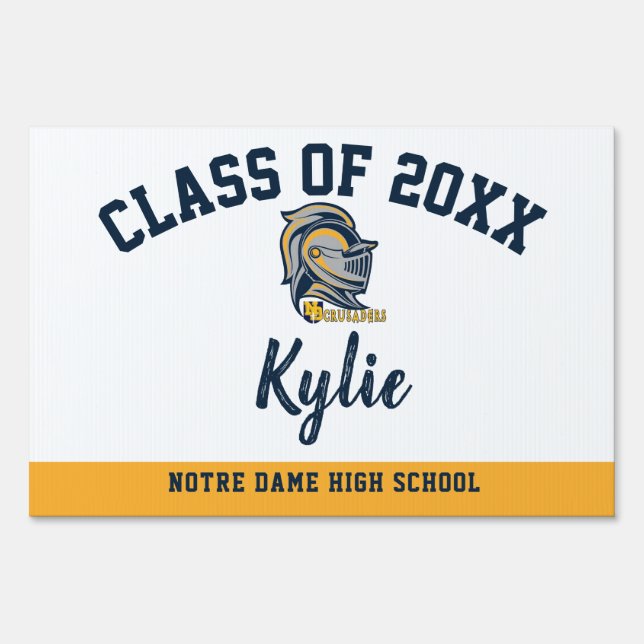 Graduation Yard Sign Notre Dame High School (Front)