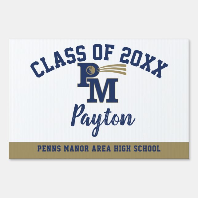 Graduation Yard Sign Penns Manor Area High School (Front)