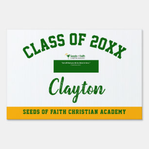 Graduation Yard Sign Seeds of Faith Christian Acad