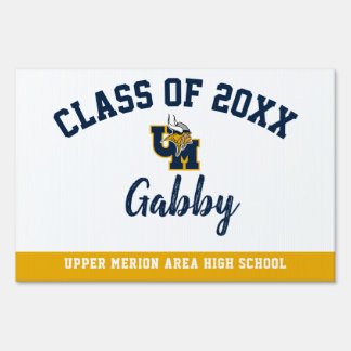 Graduation Yard Sign Upper Merion Area High School