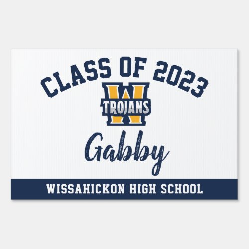 Graduation Yard Sign Wissahickon High School Lawn