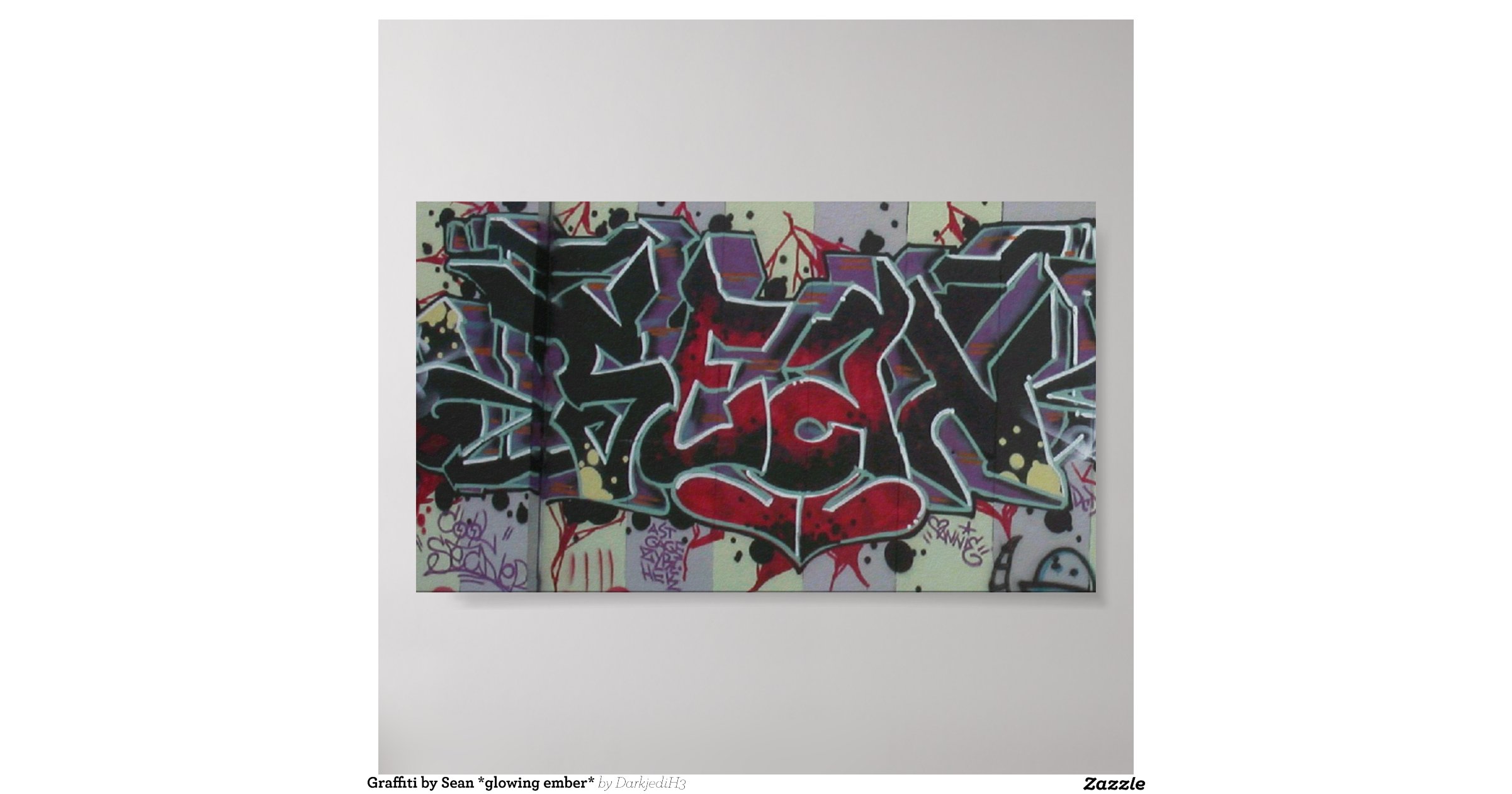 graffiti_by_sean_glowing_ember_poster-rf82f83fb36284a98a135271437a223eb ...