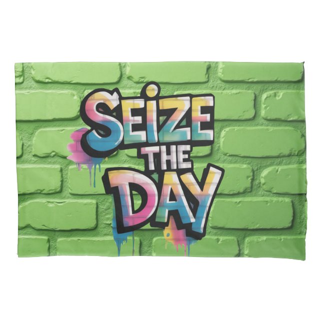 Graffiti Colorful Text Saying Seize The Day Pillow Case (Front)