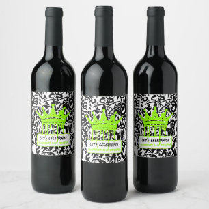 Graffiti Crown Green Birthday Let's celebrate  Wine Label