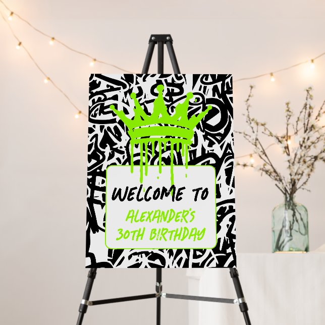 Graffiti Crown Green Black Birthday Welcome Foam Board (In Situ (Stand))