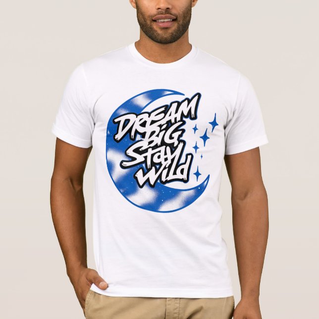 Graffiti Dream Quote T-Shirt (Front)