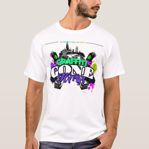 graffiti gone hyphy T_Shirt