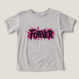 Graffiti Hot Pink "FOREVER" Toddler T-shirt