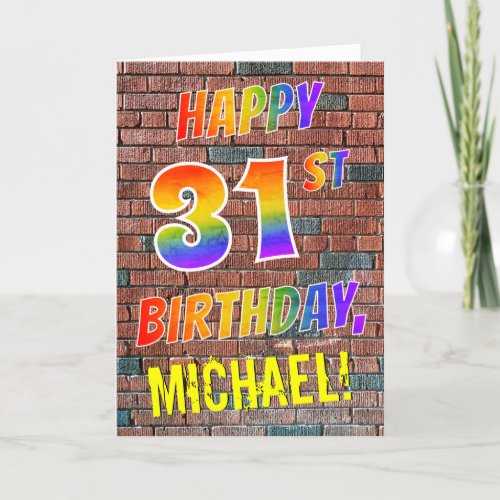 Graffiti Inspired Rainbow Look HAPPY 31ST BIRTHDAY Card