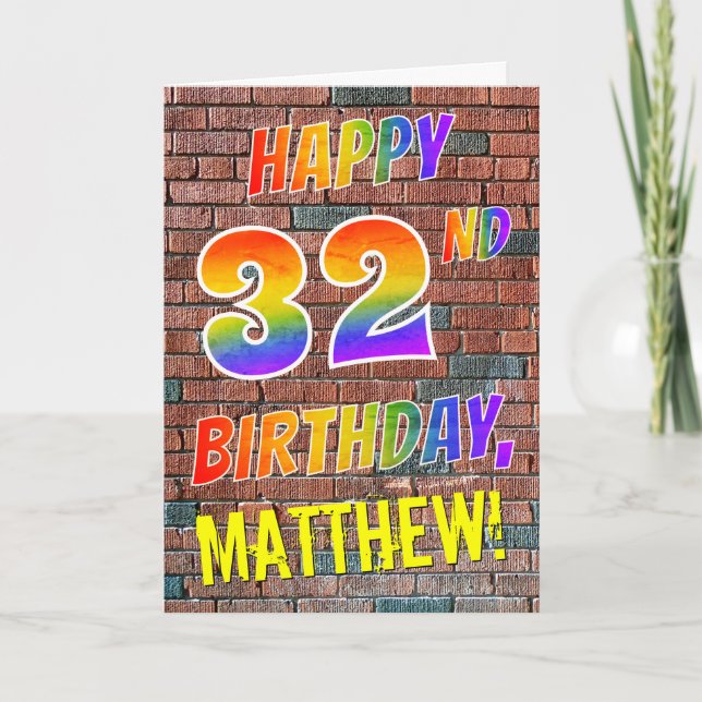 Graffiti Inspired Rainbow Look HAPPY 32ND BIRTHDAY Card (Front)