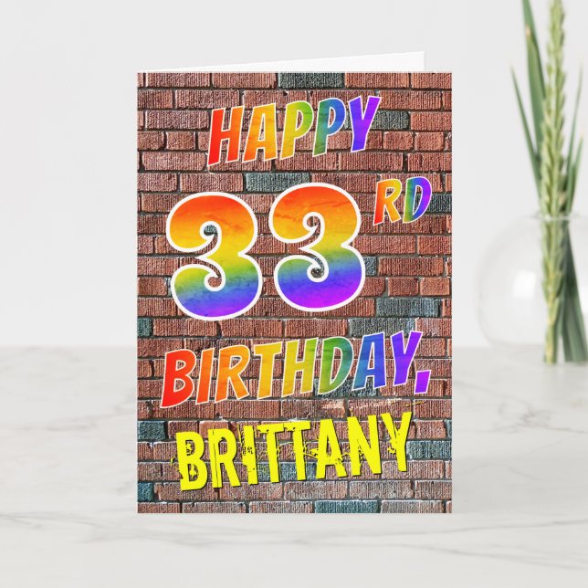 Graffiti Inspired Rainbow Look HAPPY 33RD BIRTHDAY Card (Front)