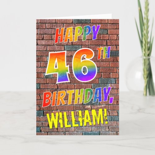 Graffiti Inspired Rainbow Look HAPPY 46TH BIRTHDAY Card