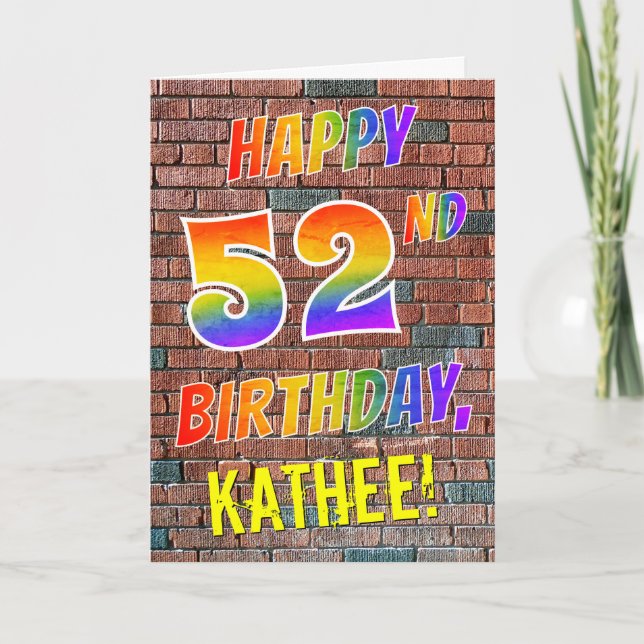 Graffiti Inspired Rainbow Look HAPPY 52ND BIRTHDAY Card (Front)