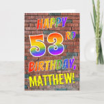 [ Thumbnail: Graffiti Inspired Rainbow Look Happy 53rd Birthday Card ]